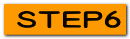 ＳＴＥＰ６